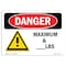 Signmission Safety Sign, OSHA Danger, 3.5" Height, Lbs, Landscape OS-DS-D-35-L-1770 - alternate 1